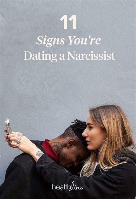 11 signs youre dating a narcissist and how to get out